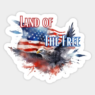 Land of The Free - Independence Day Sticker